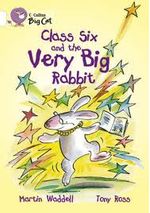 CLASS-SIX-AND-THE-VERY-BIG-RABBIT---BAND-10---Big-Cat