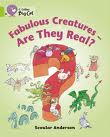 FABULOUS CREATURES :ARE THEY REAL? - BAND 11 - Big Cat