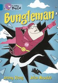 BUNGLEMAN - BAND 13 - Big Cat
