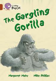 GARGLING GORILLA, THE - BAND 14 - Big Cat