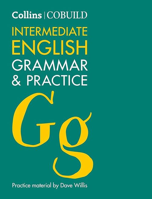 COLLINS COBUILD INTERMEDIATE GRAMMAR & PRACTICE