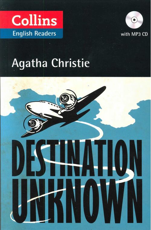 DESTINATION UNKNOWN with CD - Collins English Readers B2+