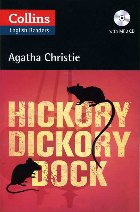 HICKORY DICKORY DOCK with CD - Collins English Readers B2