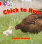 CHICK TO HEN - RED BAND 2A -Big Cat Phonics