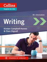 WRITING: B1 + Intermediate - Collins English for Life