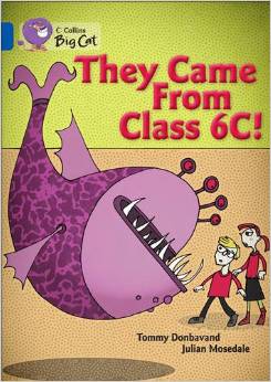 THEY CAME FROM CLASS 6C! - BAND 16 - Big Cat