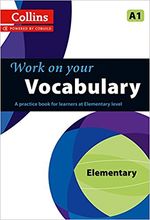 WORK-ON-YOUR-VOCABULARY----ELEMENTARY