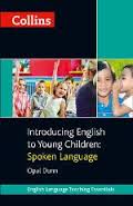 INTRODUCING-ENGLISH-TO-YOUNG-CHILDREN--SPOKEN-LANGUAGE