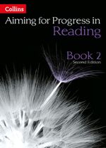 AIMING-FOR-PROGRESS-IN--READING---Book-2---Collins--2nd-Ed