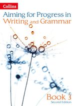 AIMING-FOR-PROGRESS-IN-WRITING-AND-GRAMMAR-3--Collins--2Ed