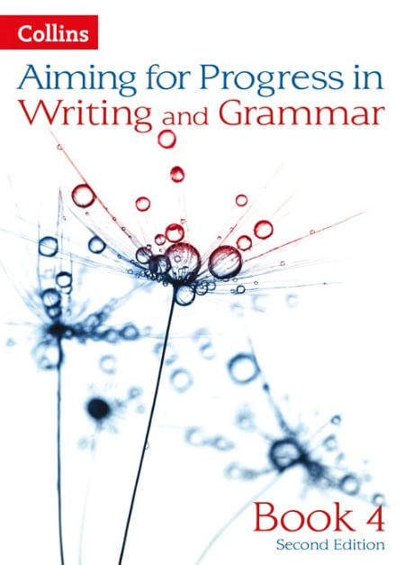 AIMING FOR PROGRESS IN WRITING AND GRAMMAR 4- Collins  2Ed