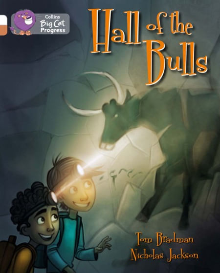 HALL OF THE BULLS - BAND 10/BAND 12 - Big Cat Progress