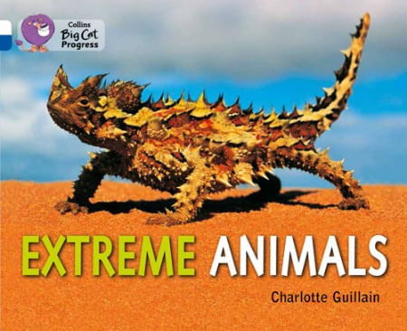 EXTREME ANIMALS - BAND 10/BAND 16 - Big Cat Progress