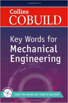 COLLINS COBUILD KEY WORDS FOR MECHANICAL ENGINEERING w/CD