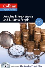 AMAZING-ENTREPRENEURS-AND-BUSINESS-PEOPLE-w-CD--Collins-English-Reader