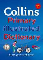 COLLINS PRIMARY ILLUSTRATED DICTIONARY - Age 8+  **New Ed**