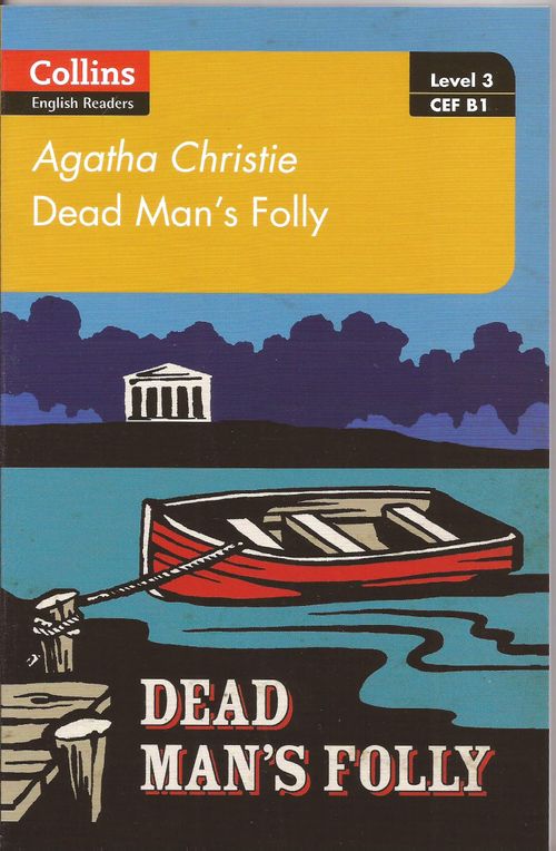 DEAD MAN S FOLLY - Collins English Readers B1