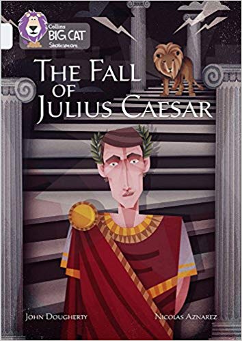 FALL OF JULIUS CAESAR, THE - BAND 17 - Big Cat
