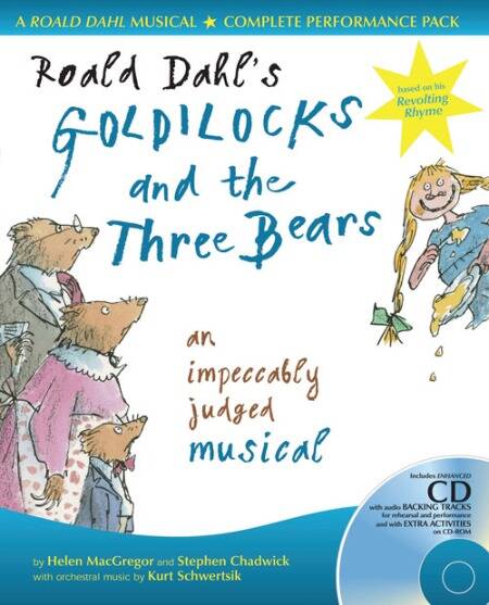 GOLDILOCKS AND THE THREE BEARS – Collins Musicals