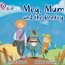 MEG, MUM AND THE DONKEY - BAND 2B - Big Cat