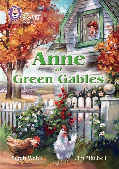 ANNE OF GREEN GABLES -BAND 17 - Big Cat