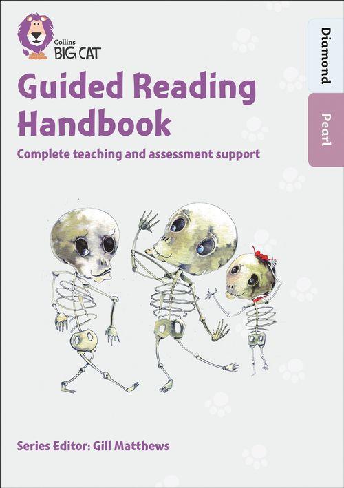 GUIDED READING HANDBOOK (BAND DIAMOND TO PEARL) - Big Cat