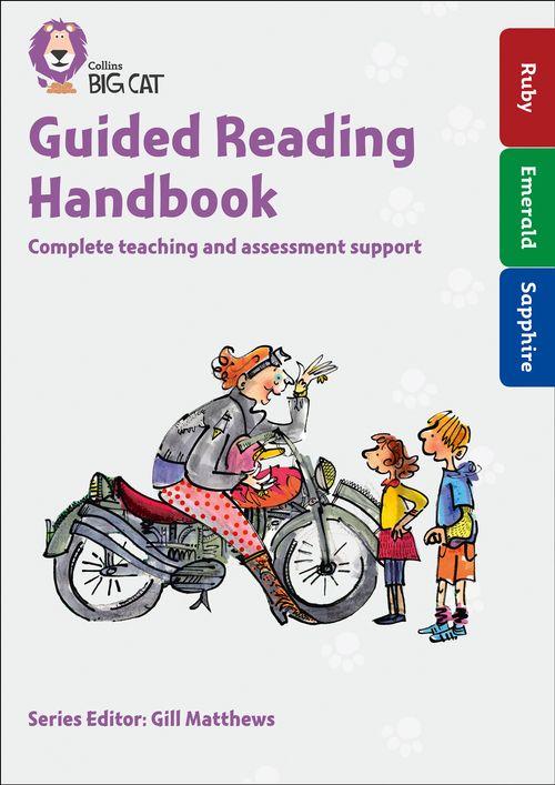 GUIDED READING HANDBOOK (BAND RUBY TO SAPPHIRE) - Big Cat