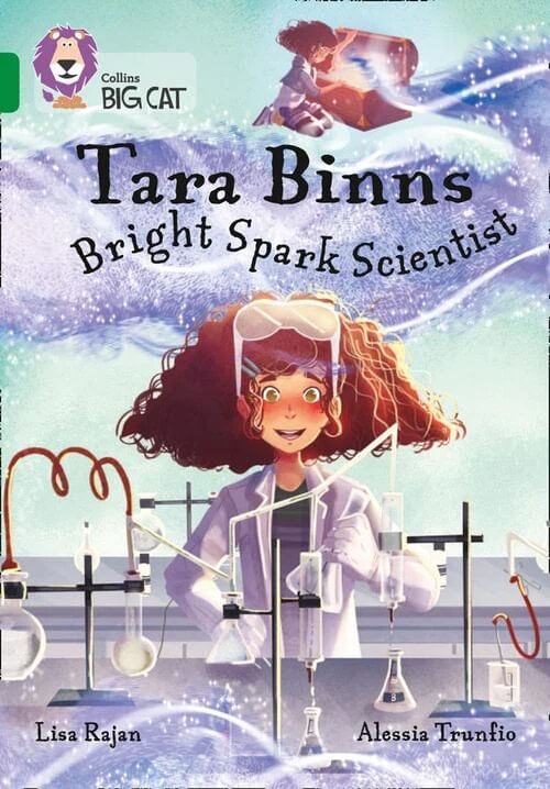 TARA BINNS: BRIGHT SPARK SCIENTIST - BAND 15 - Big Cat