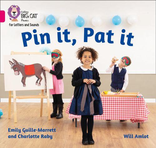 PIN IT,PAT IT - Big Cat Phonics for Letters and Sounds