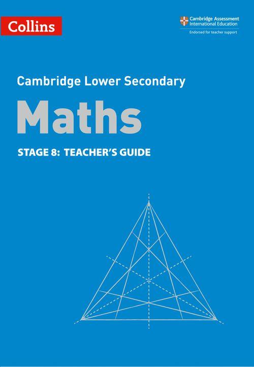 CAMBRIDGE LOWER SECONDARY MATHS 8 - TEACHER'S Guide **2nd Edition**