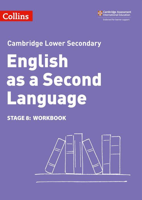 CAMBRIDGE-LOWER-SECONDARY-ENGLISH-AS-A-SECOND-LANGUAGE-8--WB---2nd-Edition--