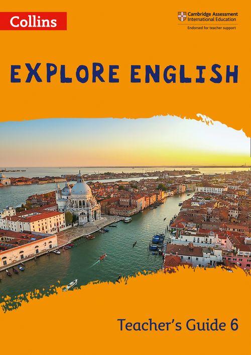 COLLINS EXPLORE ENGLISH 6 - Teacher's Guide
