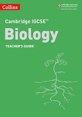 CAMBRIDGE IGCSE BIOLOGY - TCH`S 3rd Ed. - Collins