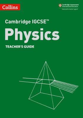 CAMBRIDGE IGCSE PHYSICS - TCH`S 3rd Ed. - Collins *Endorsed