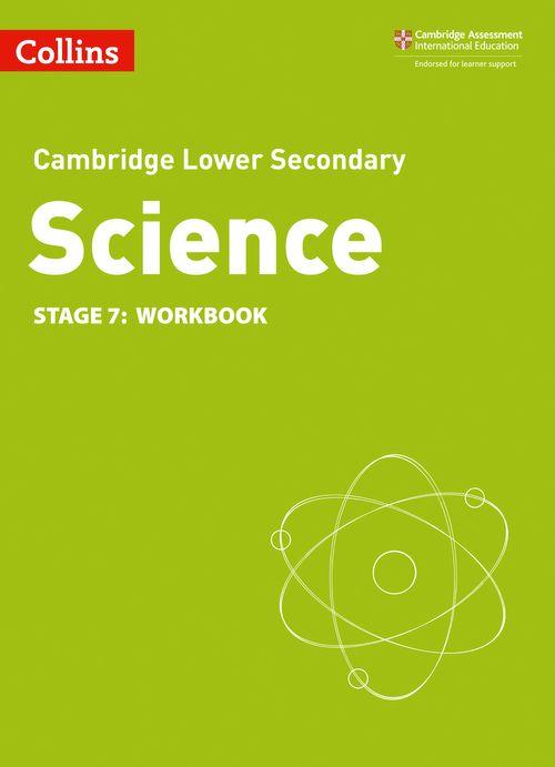 CAMBRIDGE LOWER SECONDARY SCIENCE 7 - WORKBOOK **2nd Edition**