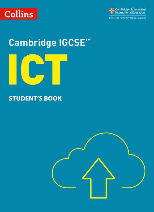 COLLINS CAMBRIDGE IGCSE  ICT -  STUDENT`S - Collins  *3rd Edition