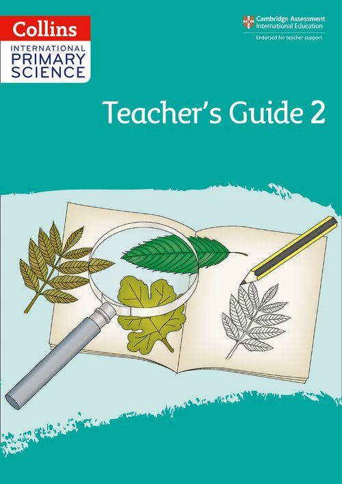 COLLINS INTERNATIONAL PRIMARY SCIENCE 2 - TEACHER`S **2nd Edition**