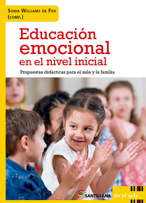 EDUCACION EMOCIONAL EN EL NIVEL INICIAL - Santillana