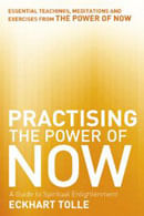 PRACTICING THE POWER OF NOW - Hodder