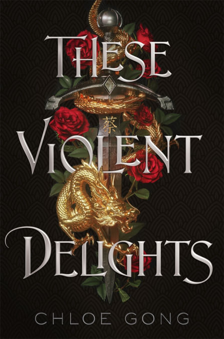 THESE VIOLENT DELIGHTS - Hodder