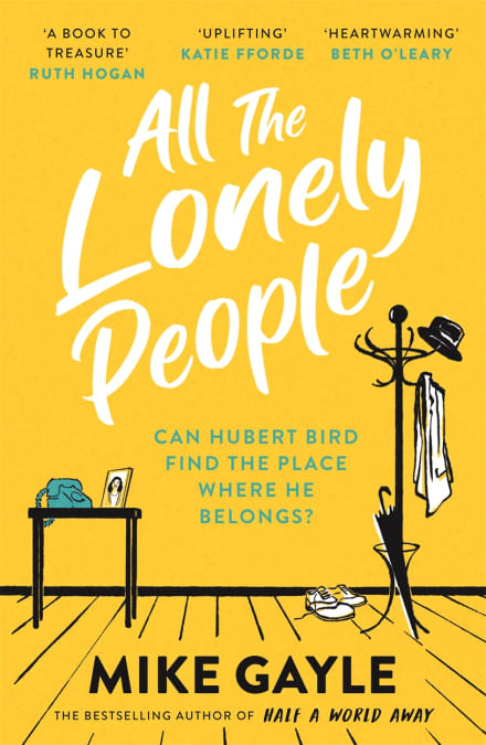 ALL THE LONELY PEOPLE - Hodder