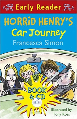 HORRID HENRY`S CAR JORNEY with CD - Early Reader