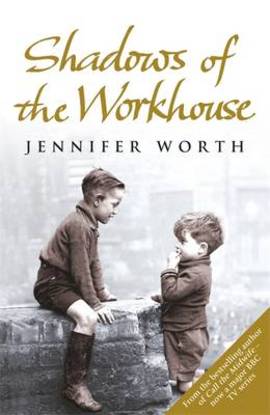 MIDWIFE TRILOGY 2 : SHADOWS OF THE WORKHOUSE - Orion