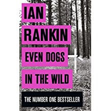 EVEN DOGS IN THE WILD - Orion