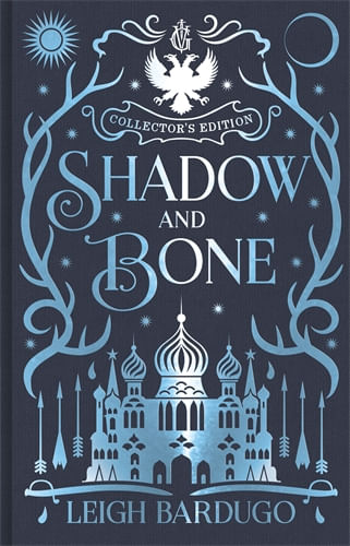 SHADOW AND BONE TRILOGY, THE 1  COLLECTOR'S EDITION -  Orion *Hardback*