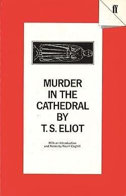 MURDER IN THE CATHEDRAL - Faber