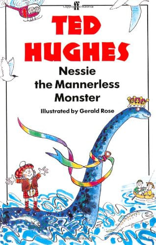 NESSIE THE MANNERLESS MONSTER - Faber *Out of Print*