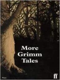 MORE GRIMM TALES - Faber