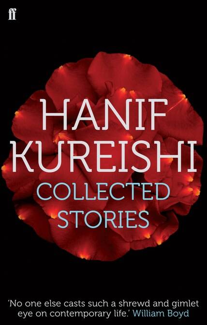 COLLECTED STORIES:KUREISHI - Faber & Faber
