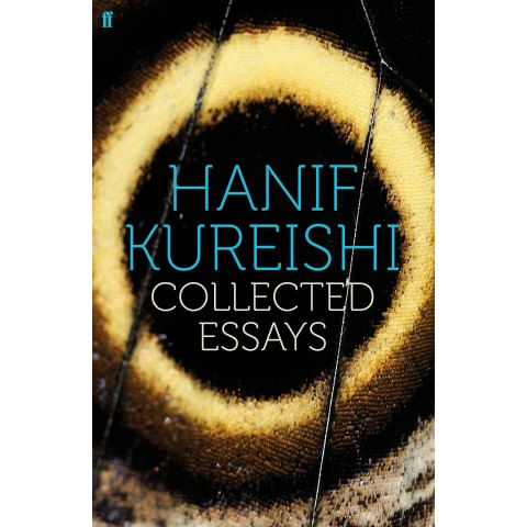 COLLECTED ESSAYS : KUREISHI - Faber & Faber
